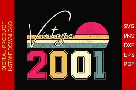 Download Vintage Classic Born in 2001 Birthday - Classic Collection
