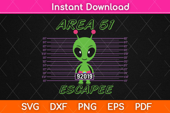 Download Area 51 Escapee Svg Png Dxf Cutting File - Premium Resources